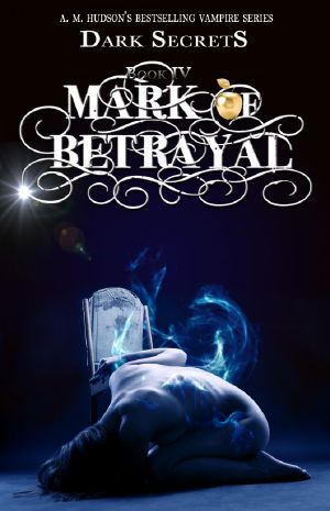 [Dark Secrets 04] • Mark of Betrayal